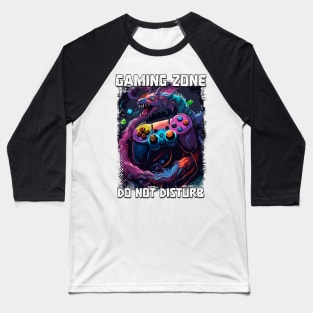 Do Not Disturb Gaming Zone funny cool pop art contoller illustration for gamers Baseball T-Shirt